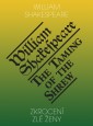Zkrocení zlé ženy / The Taming of the Shrew Zkrocení zlé ženy / The Taming of the Shrew